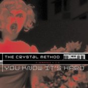 Обложка The Crystal Method – 110 To The 101