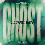 Обложка Level 8 & Grainne – Love My Ghost