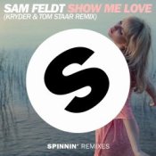 Обложка Sam Feldt – Show Me Love (Kryder & Tom Staar Remix)