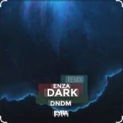 DNDM - Dark (Enza remix)