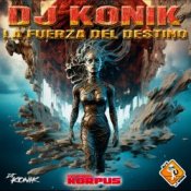 Обложка DJ Konik – La Fuerza Del Destino (Original Mix)
