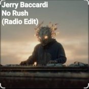 Обложка Jerry Baccardi – No Rush (Radio Edit)