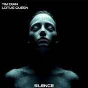 Обложка Tim Dian & Lotus Queen – Silence (Remix)