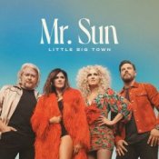 Обложка Little Big Town – Mr. Sun