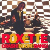 Обложка Roxette – Crash! Boom! Bang!