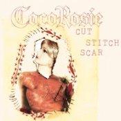 CocoRosie – Cut Stitch Scar
