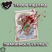 Обложка Teddy Killerz – Forever