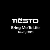 Обложка Tiësto, FORS – Bring Me To Life