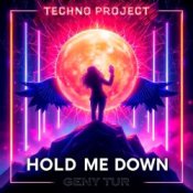 Обложка Techno Project & Geny Tur – Hold Me Down