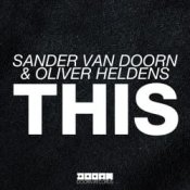 Обложка Sander Van Doorn & Oliver Heldens – This (Original Mix)