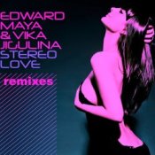Обложка Edward Maya & Vika Jigulina – Stereo Love (Vincent Remix)