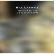 Обложка Bill Laswell – Staple Nex