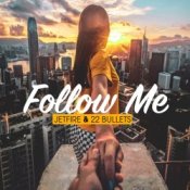 Обложка Jetfire & 22Bullets – Follow Me