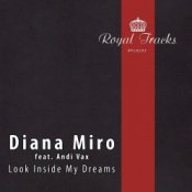 Обложка Andi Vax feat. Diana Miro – Look Inside My Dreams (Ost & Meyer Remix)