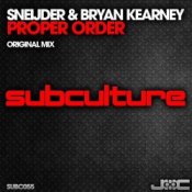 Обложка Sneijder & Bryan Kearney – Proper Order (Original Mix)