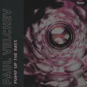 Обложка Paul Velchev – Pump Up the Bass