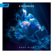 Обложка Etherwood – Deep Dive