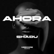 Обложка SHADU – Ahora