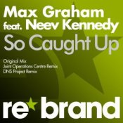Обложка Max Graham feat. Neev Kennedy – So Caught Up