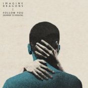 Обложка Imagine Dragons – Follow You