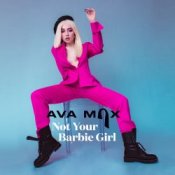 Обложка Ava Max – Not Your Barbie Girl