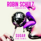 Обложка Robin Schulz & Francesco Yates – Sugar (Zerb Remix)
