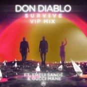 Обложка Don Diablo feat. Emeli Sande & Gucci Mane – Survive (VIP Mix)