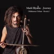 Обложка Mark Eliyahu – Journey (Mahmut Orhan Remix)