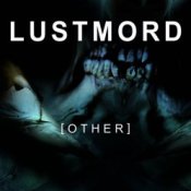 Обложка Lustmord – The Eliminating Angel