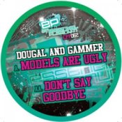 Обложка Dougal & Gammer – Models Are Ugly