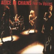 Обложка Alice In Chains – Fear The Voices