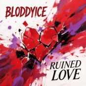 Обложка BLODDYICE – Ruined Love