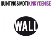 Обложка Quintino & MOTi – Kinky Denise (Original Mix)