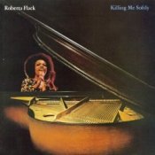 Обложка Roberta Flack – Killing Me Softly with His Song