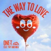 Обложка One-T, YWY, Nika – The Way To Love