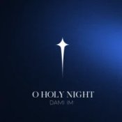 Обложка Dami Im – O Holy Night