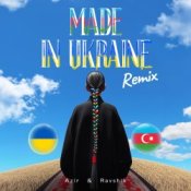 Обложка Azir & Ravshik & IKSIY – Made in Ukraine (Remix)