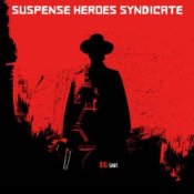 Обложка Suspense Heroes Syndicate – Raise Another Glass