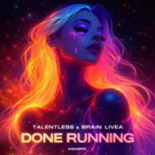 Обложка Talentless & Brain Livea – Done Running