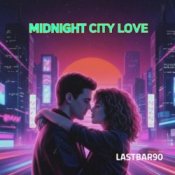 Lastbar90 - Midnight City Love