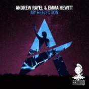 Обложка Andrew Rayel & Emma Hewitt – My Reflection (Edit)
