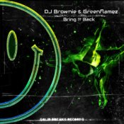 GreenFlamez & DJ Brownie – Bring It Back