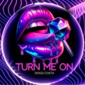 Обложка Diogo Costa – Turn Me On