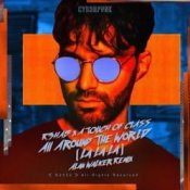 Обложка R3hab & A Touch Of Class – All Around The World (La La La)