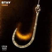 FISHER – Stay