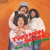 Обложка Two Man Sound – Que Tal America