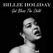 Billie Holiday - God Bless The Child