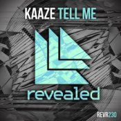 Обложка Kaaze – Tell Me (Extended Mix)