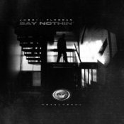 Обложка Jubei feat. Flowdan – Say Nothin (Original Mix)