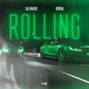 Обложка Salvador & KDVRA – Rolling